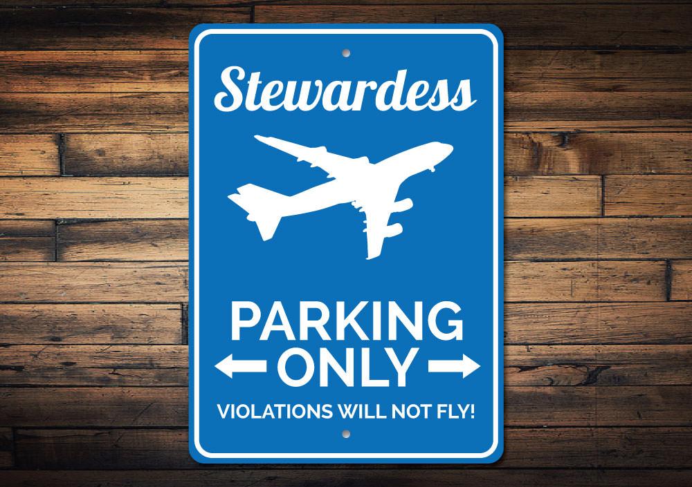 Stewardess Parking Sign