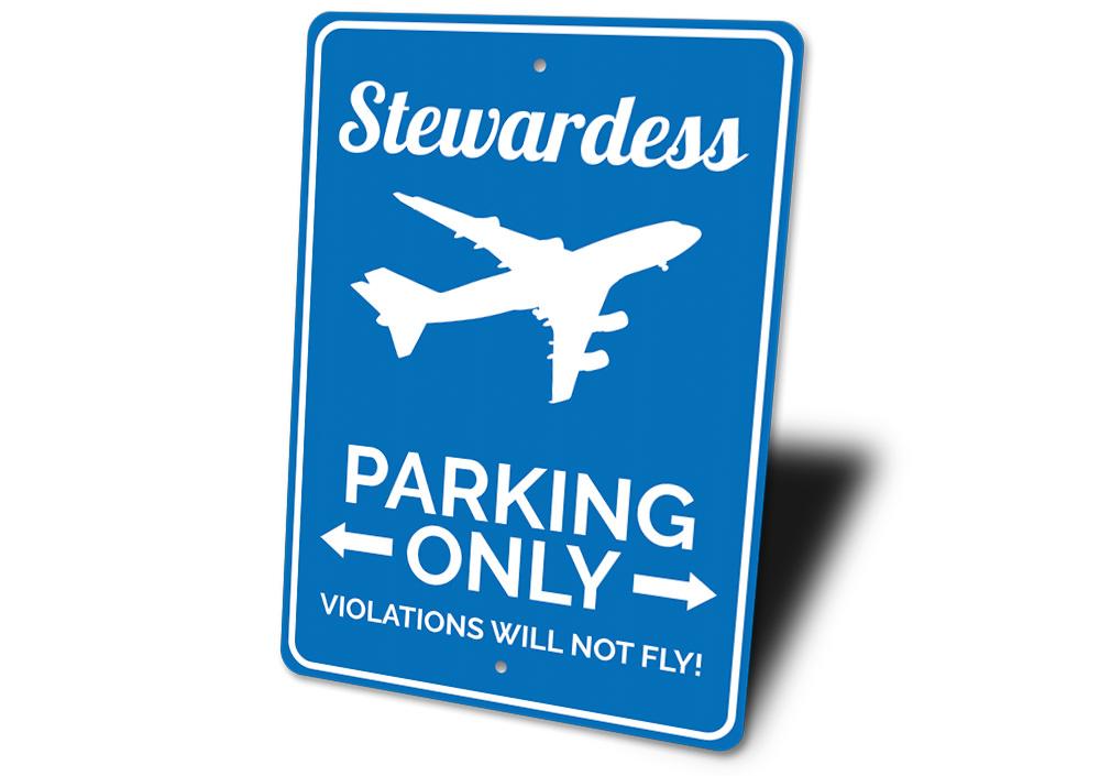 Stewardess Parking Sign