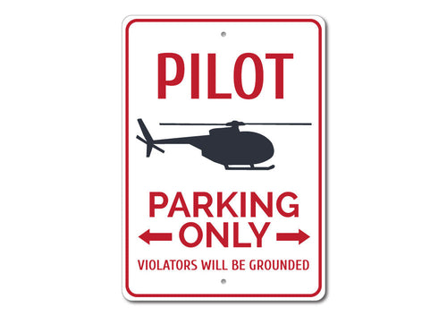 Pilot Parking Sign