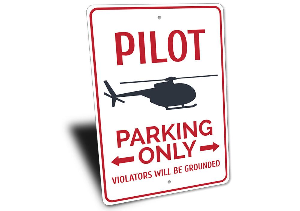 Pilot Parking Sign