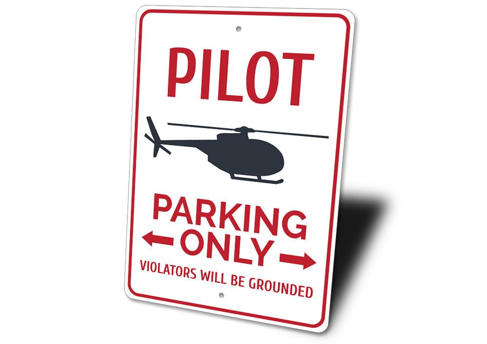 Pilot Parking Sign