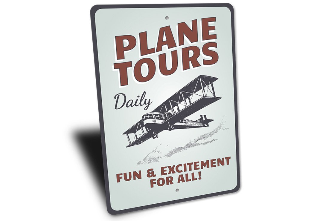 Plane Tours Daily Aviation Sign