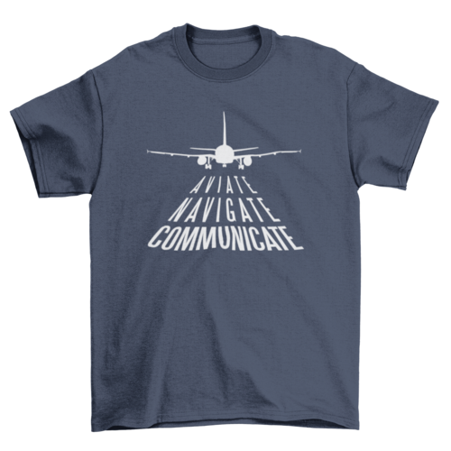 Aviation quote t-shirt
