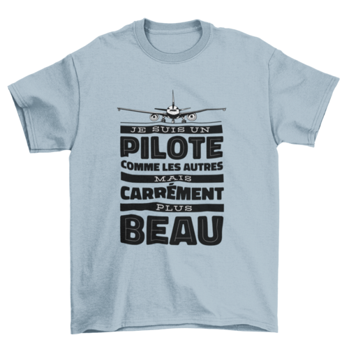 Pilot french quote t-shirt