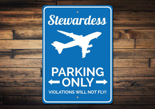 Stewardess Parking Sign