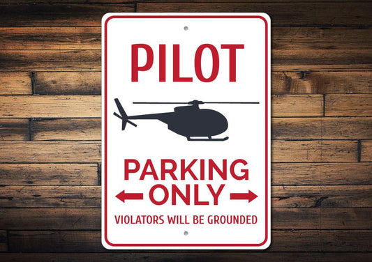 Pilot Parking Sign
