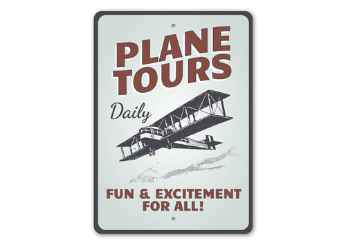 Plane Tours Daily Aviation Sign