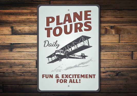 Plane Tours Daily Aviation Sign