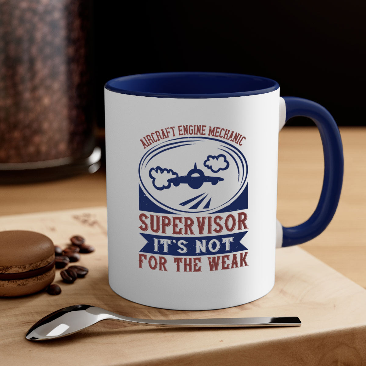 AIRCRAFT ENGINE MECHANIC SUPER VISOR ITS NOT FOR THE WEAK Style 61#-